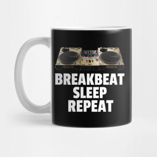 BREAKBEAT - Sleep Repeat Mug